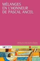 Mélanges en l'honneur de Pascal Ancel