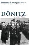 Dönitz, le dernier Führer
