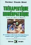 Thérapeutique homéopathique T.1, recueil de traitements homéopathiques complets pour chaque affection
