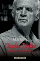 Charles Taylor, Religion et sécularisation