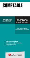 Comptable, Pour tout connaître de la mécanique comptable - Opérations courantes - Opérations de fin d'exercice - Comptes annuels