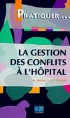 La gestion des conflits a l hôpital