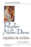 Le Psautier de Notre Dame - Mystères de lumière, les mystères de lumière