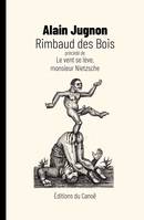 Rimbaud des Bois