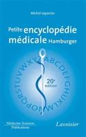 Petite encyclopédie médicale Hamburger - guide de pratique médicale, guide de pratique médicale