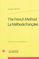 The French Method / La Méthode française