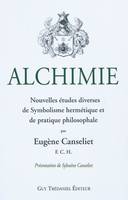 2, Alchimie - Nouvelles études diverses de Symbolisme hermétique et de pratique philosophale