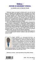 Sénégal : histoire du mouvement syndical, La marche vers le Code du travail