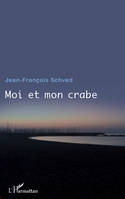 Moi et mon crabe