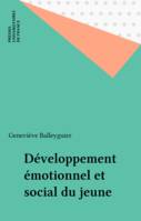 Le développement émotionnel et social du jeune enfant