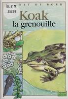 Koak la grenouille