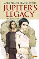 1, Jupiter's legacy T01, Lutte de pouvoirs