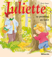 MINI-JULIETTE SE PROMENE EN FORET