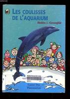 Coulisses de l'aquarium (Les), - JUNIOR, DES 8/9ANS