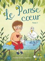 1, Le panse coeur, Tome 1