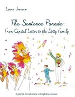 The sentence parade, From capital letter to the dotty family