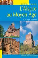 L'Alsace au Moyen âge