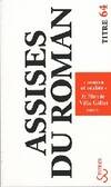 Assises internationales du roman 2007 roman et réalité, roman et réalité