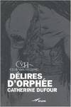 Délires d'Orphée