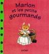 Marion et les petits gourmands