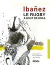 Le Rugby à bout de bras