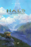 Halo: A Space Opera from Bungie