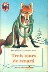 Trois tours de renard, - CADET