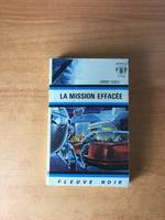 FLEUVE NOIR ANTICIPATION N° 547: Mission effacée (la)