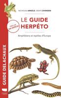 Reptiles - Amphibiens Le Guide herpéto