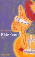 Petite plume, roman