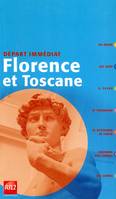 Florence et Toscane