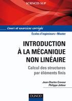 Introduction à la mécanique non linéaire - Calcul des structures par éléments finis, Calcul des structures par éléments finis
