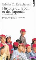 Histoire du Japon et des Japonais., 2, De 1945 à nos jours, Histoire du Japon et des Japonais, tome 2 : De 1945 ànos jours