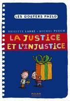 La justice et l'injustice