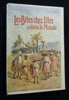 Les bêtes chez elles et dans le Monde