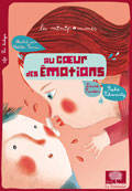 Au coeur des émotions, Nouvelle édition