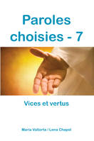 7, Paroles choisies - 7, vices et vertus - L347