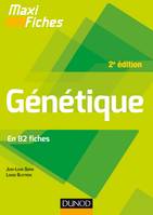 Maxi fiches - Génétique - 2e éd. - En 82 fiches, En 82 fiches