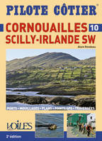 Pilote Côtier Cornouailles, Scilly-Irlande SW, ports, mouillages, plans, points GPS, traversées