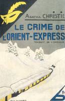 Le Crime de l'Orient express - Fac-similé prestige