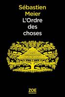 L'ordre des choses