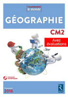 Géographie CM2 NE + évaluations + CD-Rom