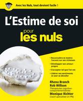 L'Estime de soi pour les Nuls