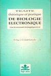 Traité théorique prat. biologie électronique, science des microcourants électromagnétiques de la vie