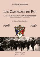 Les camelots du roi, Les troupes de choc royalistes, 1908-1936