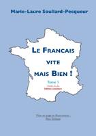 Le français vite mais bien !, 1, Le Franηais vite mais bien, Edition couleur