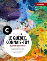 Le Québec, connais-tu ? Culture québécoise, Panorama C