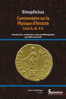 Commentaire sur la Physique d’Aristote. Livre II, ch. 4-6