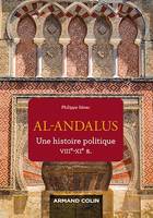 Al-Andalus, Une histoire politique VIIe-XIe s.