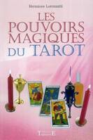 Les pouvoirs magiques du tarot